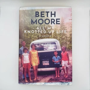 All My Knotted-Up Life : A Memoir by Beth Moore (2023, Hardcover) - Picture 1 of 7