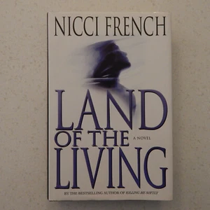 Land of the Living by Nicci French 1st Edition, 1st Printing, Like New, HC/DJ - Bild 1 von 8