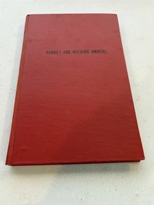 1952 hardcover 3rd printing, Forney Arc Welding Manual - Picture 1 of 5