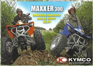 Folleto ATV - MSA Kymco - MAXXER 300 Quad - Idioma FRANCÉS (V328) - Imagen 1 de 1