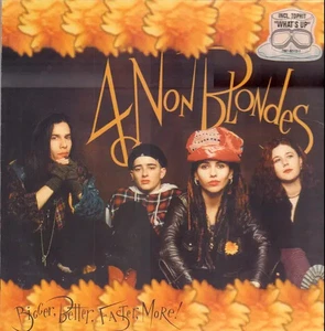 4 Non Blondes Bigger, Better, Faster, More! Interscope Vinyl LP - Bild 1 von 1
