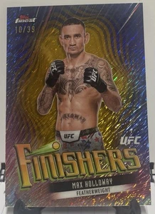 2024 Topps Finest UFC Finishers Max Holloway #Fin-1 Gold Shimmer Refractor /39 - Bild 1 von 2