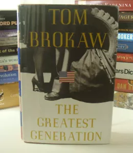 Tom Brokaw ~ The Greatest Generation - Foto 1 di 1