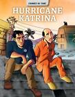 Hurricane Katrina by Bobby Nash Hardcover Book