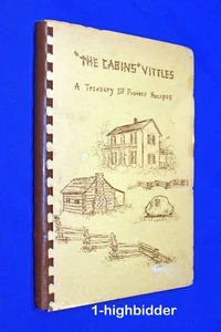 SIGNED! The Cabins Vittles Missouri Pioneer Recipes Cookbook 1st Ed Mary Collett - Bild 1 von 4