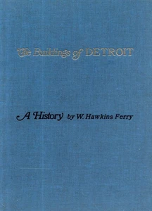 THE BUILDINGS OF DETROIT - A History Architecture - Picture 1 of 1