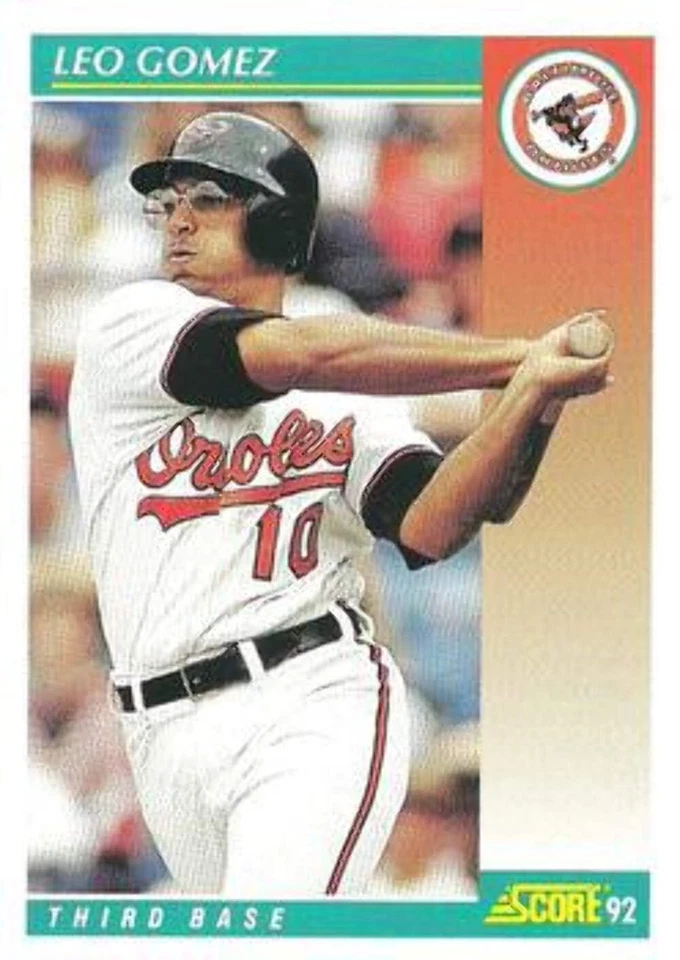 #240 Leo Gomez - Baltimore Orioles - 1992 Score Baseball - Image 1 of 1
