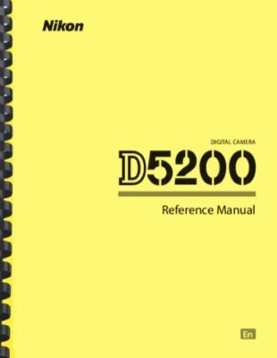 Nikon D5200 Digital Camera REFERENCE MANUAL - Image 1 of 4