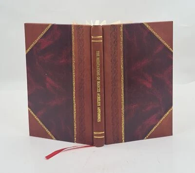 The Meditations Of Marcus Aurelius Antoninus With The Manual Of [Leather Bound] - Image 1 of 4