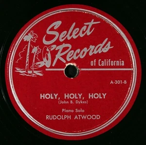 Rudolph Atwood Ashamed Of Jesus / Holy, Holy, Holy (10") 78 RPM Gospel Hymn - Picture 1 of 4