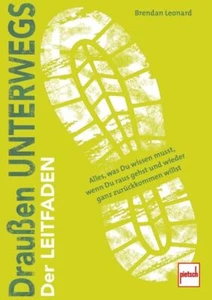 Draußen unterwegs: Der Leitfaden von Brendan Leonard - Picture 1 of 1