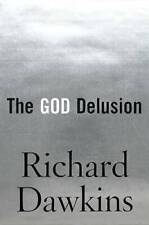 The God Delusion - Hardcover By Dawkins, Richard - GOOD