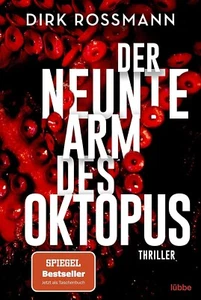 Dirk Rossmann: Der neunte Arm des Oktopus, Thriller, Taschenbuch - Bild 1 von 1