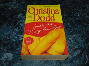 Just the Way You Are by Christina Dodd (2006, Mass Market) - Imagen 1 de 1