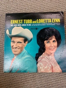 ERNEST TUBB AND LORETTA LYNN MR. AND MRS. USED TO BE VINYL LP VG - Picture 1 of 1