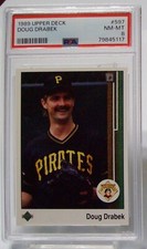 1989 Upper Deck DOUG DRABEK #597 PSA 8 NM-MT Pittsburgh Pirates