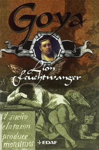 GOYA - LION FEUCHTWANGER - Bild 1 von 2