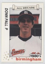 1990 Best Birmingham Barons All Decade Donn Pall #26