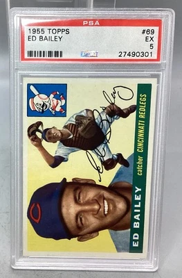 1955 Topps #69 Ed Bailey - PSA - 5 Excellent - Image 1 of 4