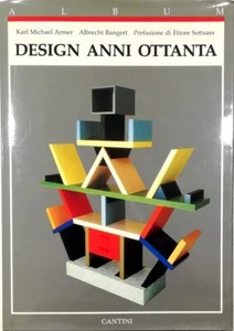 AA.VV.; Sottsass, Ettore (prefazione). Design Anni Ottanta - Picture 1 of 1