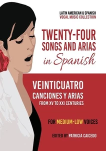 Patricia Caicedo Twenty-Four Songs and Arias in Spanish (Paperback) - Picture 1 of 2