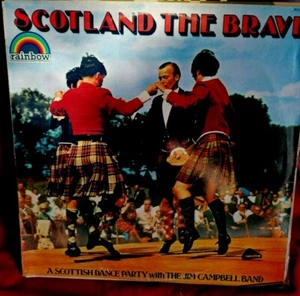 SCOTTISH DANCE PARTY JIM CAMPBELL BAND Scotland the brave LP 1972 MINT- - Picture 1 of 1