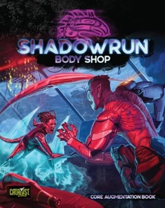 Body Shop for Shadowrun RPG by Catalyst Game Labs - Picture 1 of 2