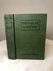 The Fall of a Nation - Thomas Dixon, 1916, Hardcover, Birth Sequel - Picture 1 of 6