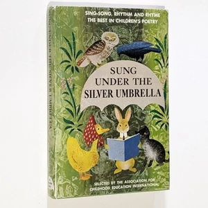 Sung Under The Silver Umbrella Old Vintage Children’s Poetry Poem Book Hardcover - Imagen 1 de 14