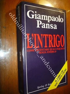 L'INTRIGO COME DIVENTARE QUALUNQUISTI SENZA ESSERLO GIAMPAOLO PANSA - Picture 1 of 5