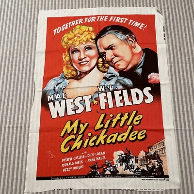 My Little Chickadee Wesco-Reltex Material MOVIE POSTER 1982 Fabric 21x30” - Image 1 of 2