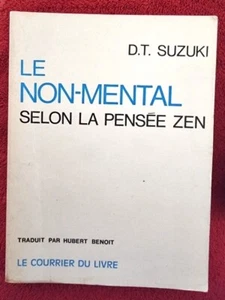 Le non-mental selon la pensée zen : D. T. Suzuki (Traduit par Huber Benoit) - Imagen 1 de 2