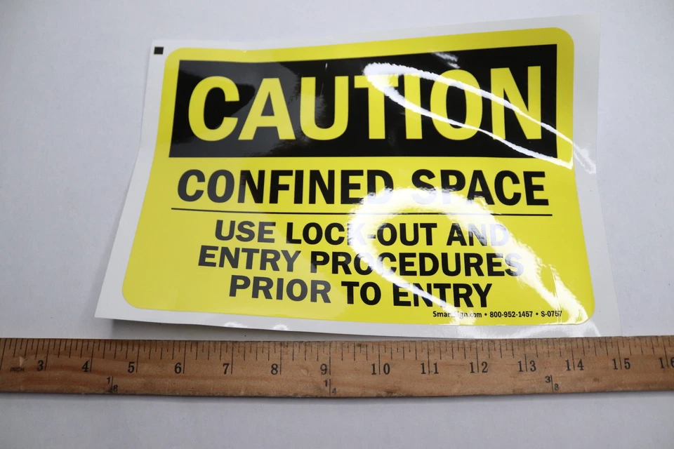 Confined Space Use Lock Out And Entry Procedures Prior to Entry Caution Sign - Image 1 of 1