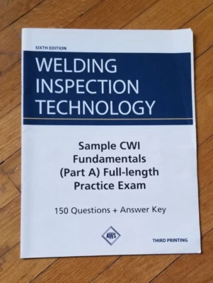 AWS WIT-E: Welding Inspection Technology Sample CWI Fundamentals Exam. 6th Ed - Image 1 of 2