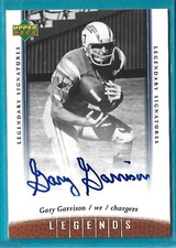 GARY GARRISON signed 2006 U.D. LEGENDS football card #93 SAN DIEGO CHARGERS
