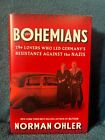 The Bohemians by Norman Ohler (Hardback, 2020)
