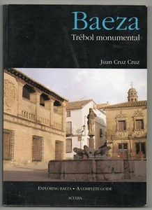BAEZA, TRÉBOL MONUMENTAL · JAÉN · ANDALUCÍA · EXPLORING BAEZA · A COMPLETE GUIDE - Imagen 1 de 1