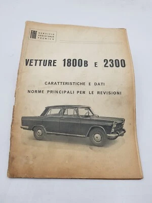 Manuale officina Fiat 1800 B e 2300 caratteristiche e dati norme per revisoni 61 - Immagine 1 di 4