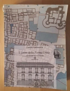 I layer della Forma Urbis - Gambardella - Edizioni Scientifiche Italiane - 2000 - Picture 1 of 1