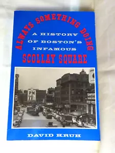 1990 Always Something Doing - Bostons berüchtigter Scollay Square signiert David Kruh - Bild 1 von 15