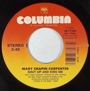MARY CHAPIN CARPENTER: Shut Up And Kiss Me / The End Of My Pirate Days 45 RPM - Imagen 1 de 2