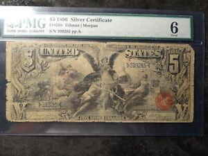 1896 PMG G 6 $5.00 Silver Certificate Educational Decent Quality
