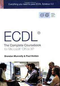 ECDL : The Complete Coursebook for Microsoft Office XP Paperback