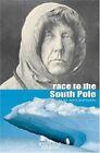 Race To The South Pole (Great Adventurers S.) By Amudsen, Roald Hardback Book