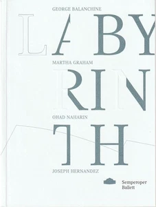 Programmheft LABYRINTH Vierteiliger Ballettabend Semperoper Dresden 2018 - Bild 1 von 1