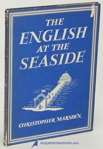 The English at the Seaside by MARSDEN (Britain in Pictures): VG- HC/VG DJ 89321 - Picture 1 of 2