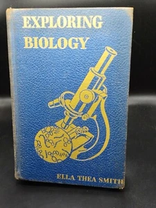 VINTAGE 1938 EXPLORING BIOLOGY - ELLA SMITH - HARDCOVER - Imagen 1 de 12