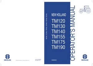 NEW HOLLAND TM120 130 140 155 175 190 TRACTORS FOR 2006 PRODUCTION OPERATOR`S MA - Picture 1 of 1