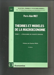 Théories et modèles de la macroéconomie, volume 1 : l'équilibre de courte... - Foto 1 di 1