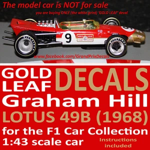 F1 Collection Graham Hill 1968 Lotus 49B GOLD LEAF water slide DECALS 1:43 - Picture 1 of 4